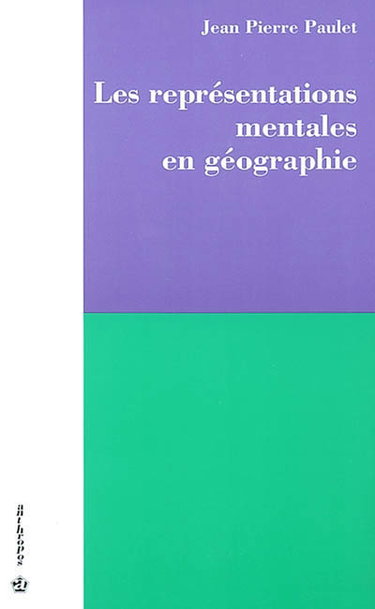 Couverture de Les représentations mentales en géographie