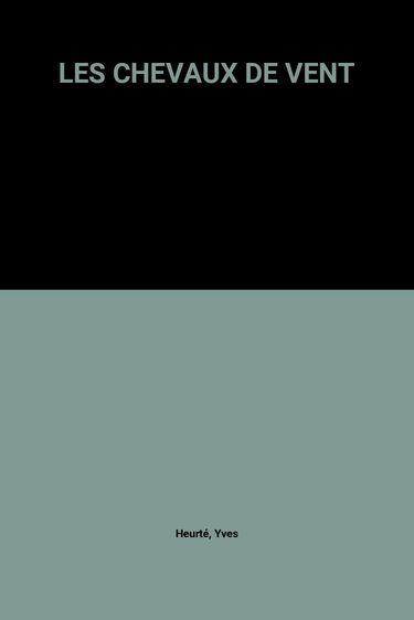 Les Chevaux de vent