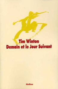 Les aventures de Lockie Leonard. Vol. 2. Demain et le jour suivant