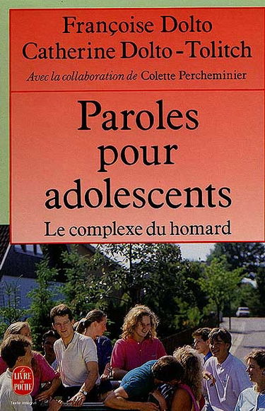 Paroles pour adolescents ou Le complexe du homard