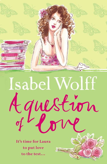 Couverture de A Question of Love par Isabel Wolff