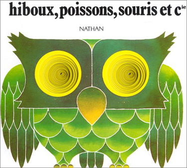Hiboux, poissons, souris et Cie