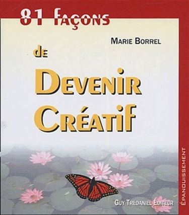 81 façons de devenir créatif