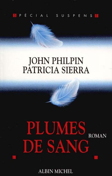 Plumes de sang