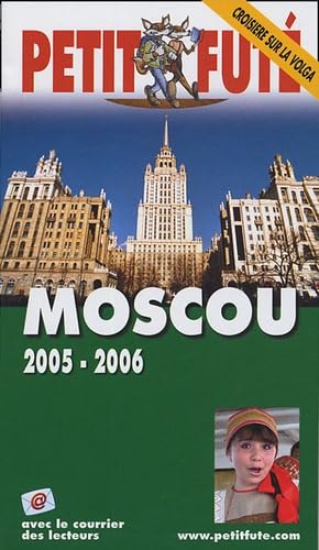 Moscou volga 2005-2006, le petit fute