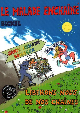 Le malade enchaîné
