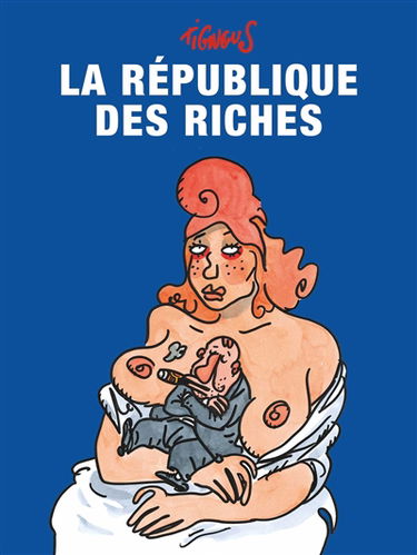 La République des riches