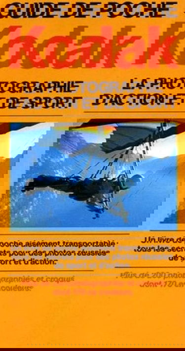 Guide de poche de la photographie d'action et de sport