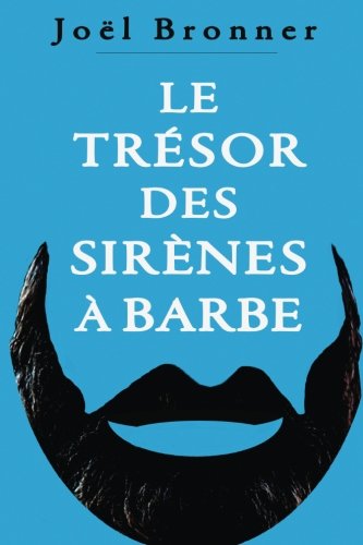 Le trésor des sirènes à barbe