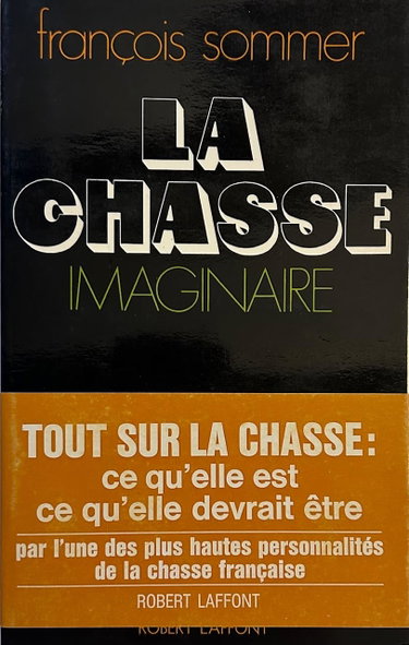 Couverture de La chasse imaginaire