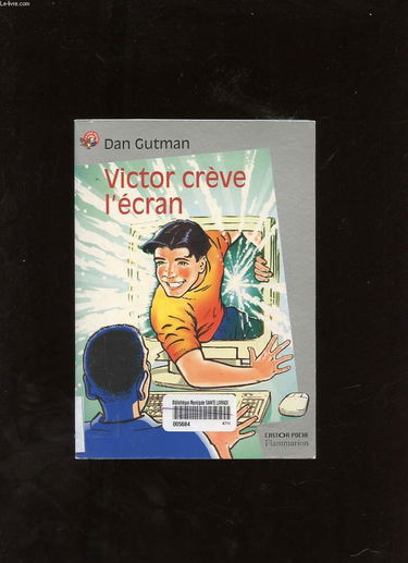 Victor crève l'écran