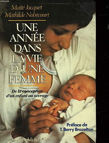 Annee dans la vie d une femme une