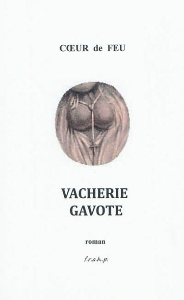 Vacherie gavote