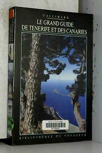 Le grand guide de Tenerife et des Canaries occidentales