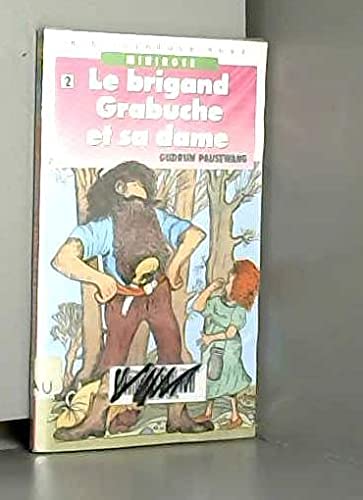 Couverture de Le brigand grabuche et sa dame 020597