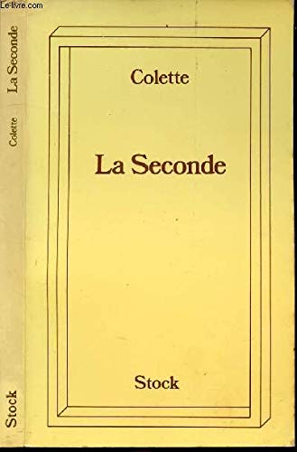 Couverture de La Seconde par Colette