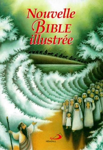 NOUVELLE BIBLE ILLUSTREE