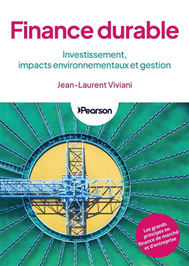 Finance durable : investissement, impacts environnementaux et gestion