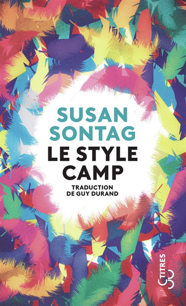 Le style Camp. Culture et sensibilité aujourd'hui