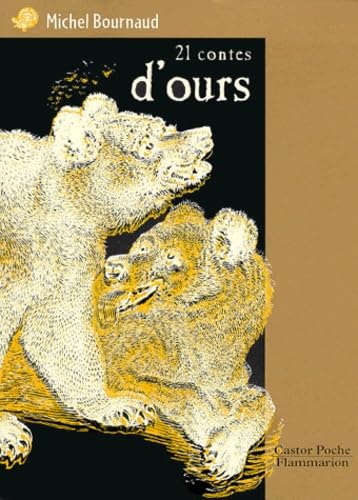 21 contes d'ours