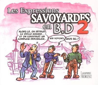 Les expressions savoyardes en BD. Vol. 2