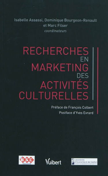 Recherches en marketing des activités culturelles