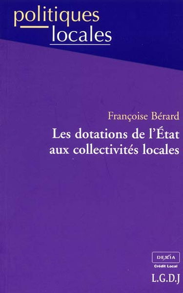 Les dotations de l'Etat aux collectivités locales