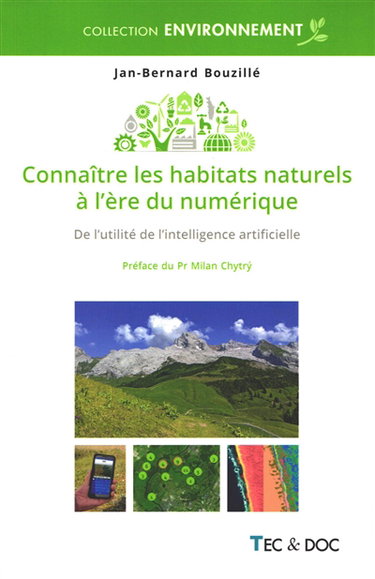 Connaître les habitats naturels à l'ère du numérique : de l'utilité de l'intelligence artificielle