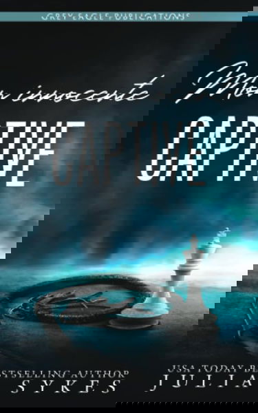 Mon innocente captive