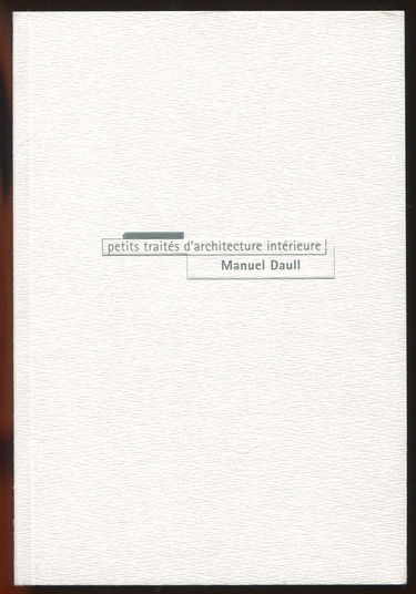 Petits traités d'architecture intérieure