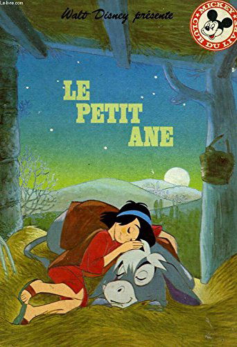 Le Petit âne (Club du livre Mickey)