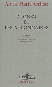 Alonso et les visionnaires