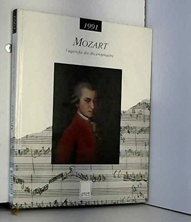 Mozart : l'agenda du bicentenaire, 1990