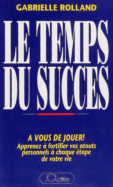 Le Temps du succès