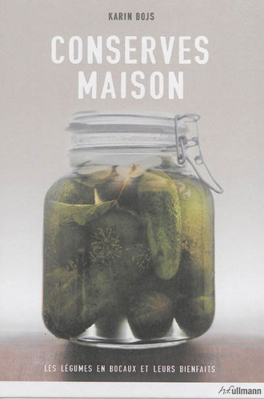 Conserves maison : les légumes en bocaux et leurs bienfaits