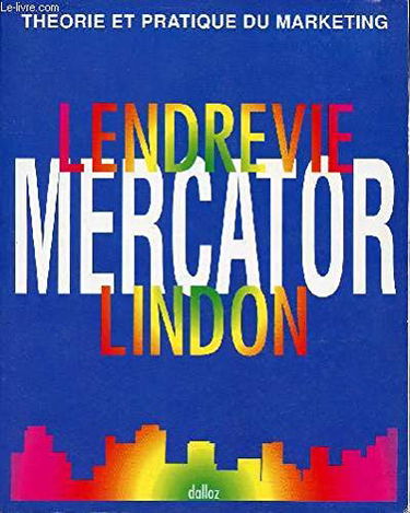 Mercator, théorie et pratique du marketing