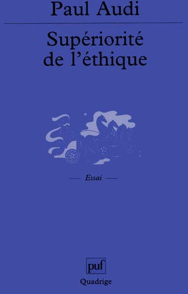 Supériorité de l'éthique : de Schopenhauer à Wittgenstein et au-delà
