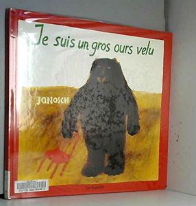 Je Suis Un Gros Ours Velu