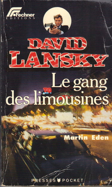 David Lansky. Vol. 5. Le Gang des limousines