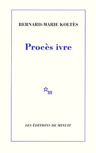 Procès ivre