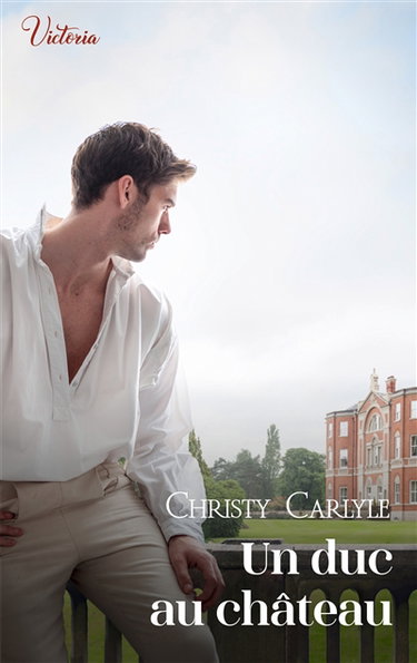 Un duc au château