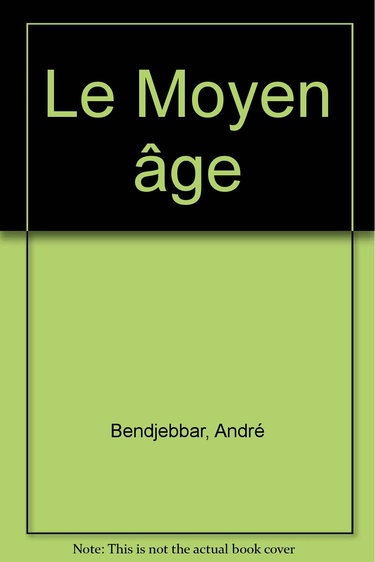 Le Moyen Age