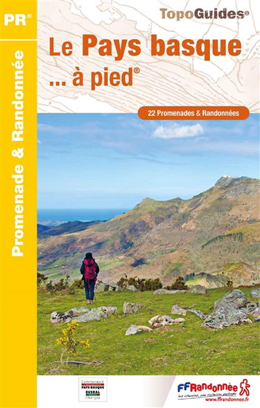 Couverture de Le Pays basque... à pied : 22 promenades & randonnées par Collectif