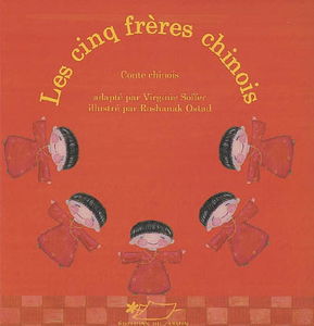 Les cinq frères chinois : un conte