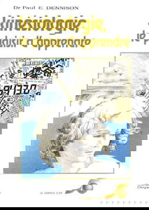 Kinésiologie : Le Plaisir d'apprendre