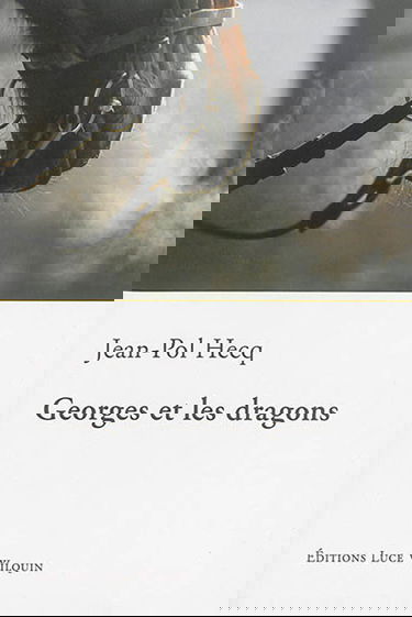 Georges et les dragons