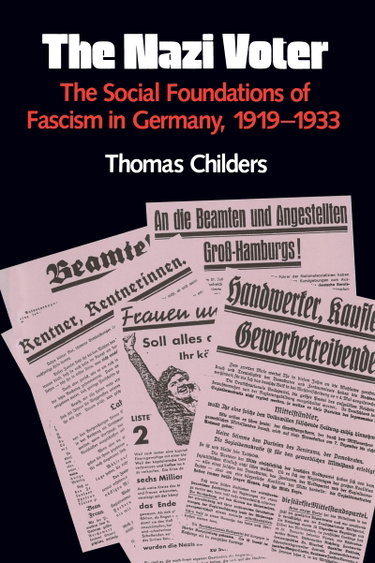 Couverture de The Nazi Voter: The Social Foundations of Fascism in Germany, 1919-1933