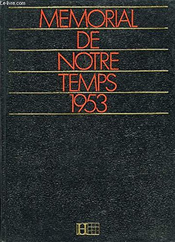 Couverture de MEMORIAL DE NOTRE TEMPS 1953 par Collectif