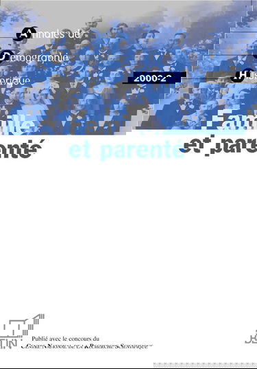 ADH 2000-2: Famille et parenté : le renouvellement des approches