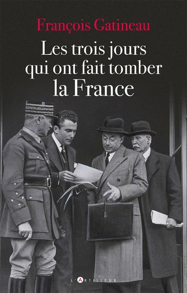 Les trois jours qui ont fait tomber la France